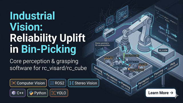 Industrial Vision: Reliability Uplift in Bin-Picking thumbnail
